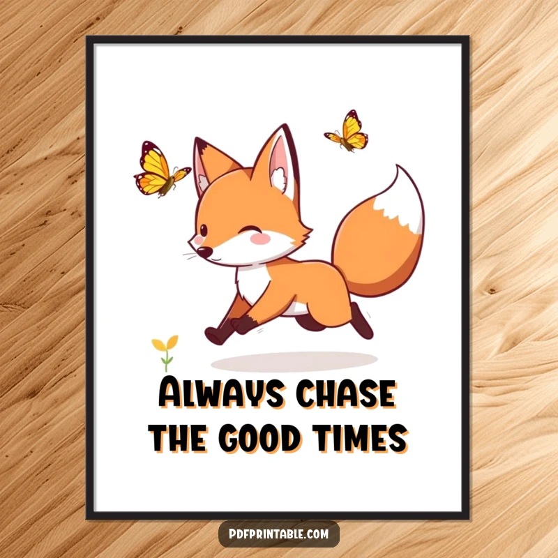 Funny Free Printable wall art: a playful fox enthusiastically chases a fluttering butterfly amidst nature, creating a charming and humorous scene.