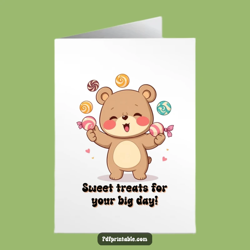 Funny Giggling Bear Candy Juggling Free Printable Birthday Card Downloadable Gift