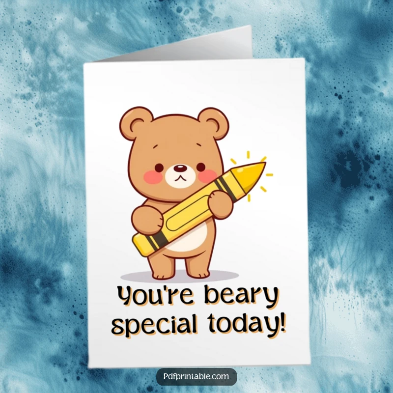 Funny Free Printable Birthday Card: A kawaii bear artist uses a giant crayon to draw a beaming sun on a card.