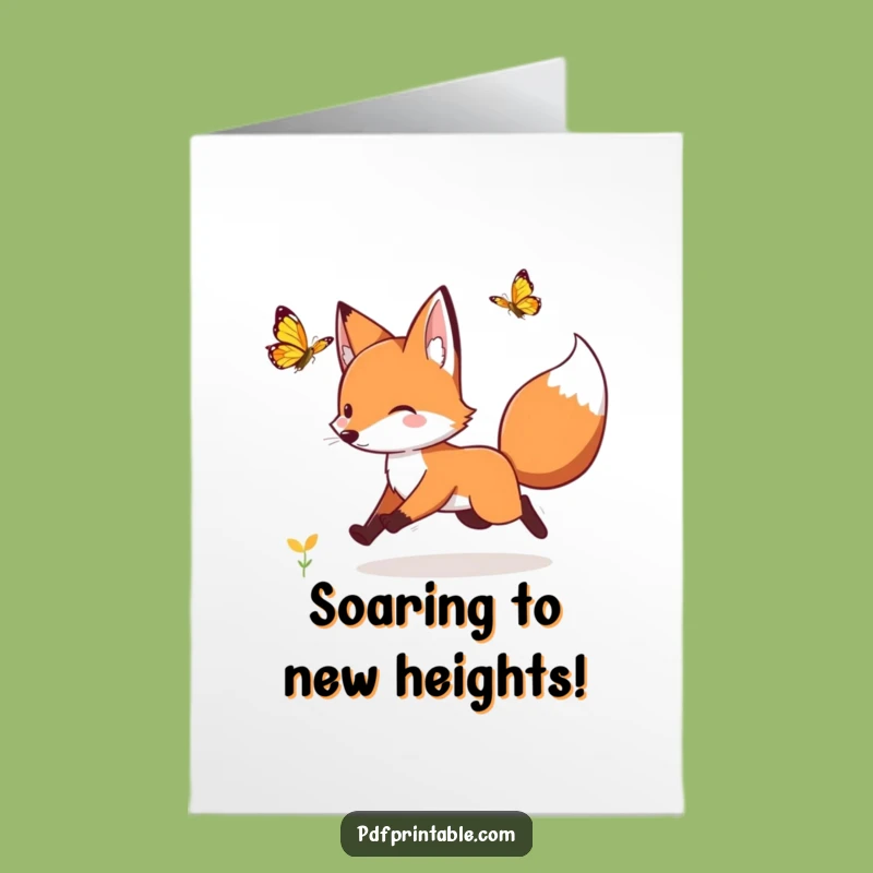 Free Printable Fox Congrats Card: Hilarious Butterfly Chase Downloadable