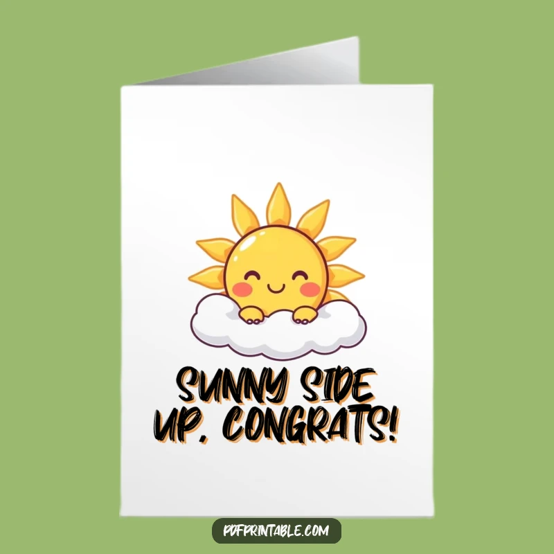 Free Printable Congratulations Card: Sunny Day - Joyful Downloadable Message!