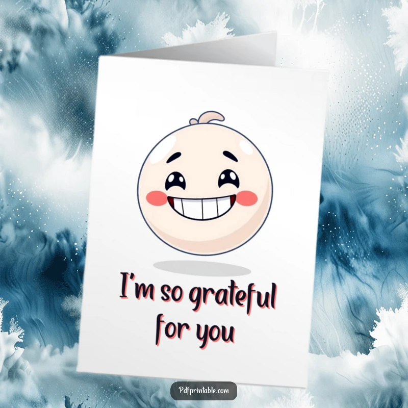 Funny Free Printable Thank You Card: A bouncy ball character with a huge grin is ready to bounce, conveying enthusiastic thanks.