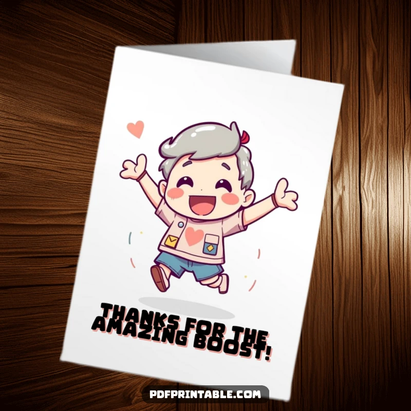 Funny Free Printable Thank You Card: Character bouncing with excitement after finishing a fun project, conveying thanks with pure delight.
