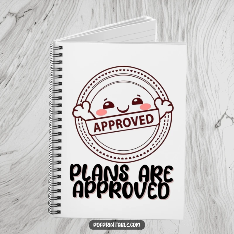 Funny notebook cover featuring a happy character stamping an Approved seal, symbolizing successful ideas and organization.
