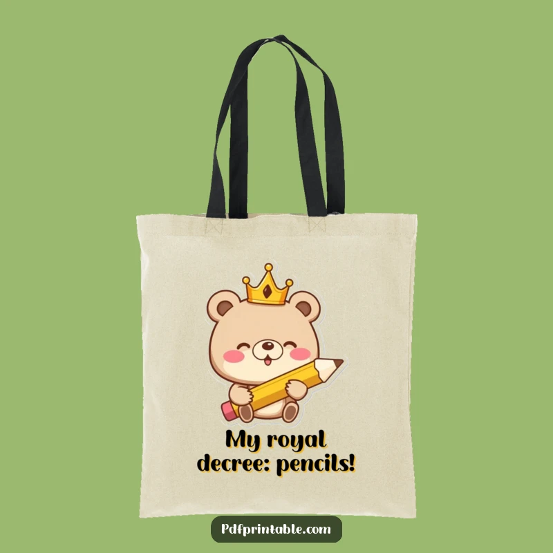 Funny Giggling Bear King Tote Bag: Carry Your Creativity & Humor in Royal Style, Great Funny Gift!